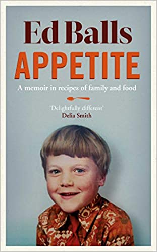  Appetite: A Memoir in Recipes and Family and Food