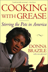 Cooking with Grease : Stirring the Pots in American Politics