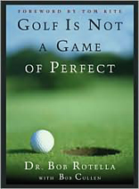 Golf is Not a Game of Perfect 