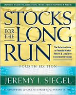 Stocks for the Long Run: The Definitive Guide to Financial Market Returns & Long-Term Investment Strategy 