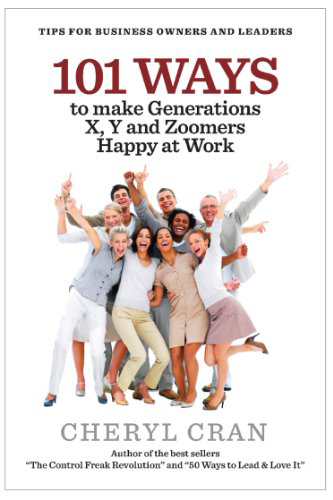 101 Ways to Make Generations X, Y and Zoomers Happy at Work
