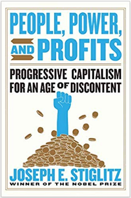 People, Power, and Profits: Progressive Capitalism for an Age of Discontent