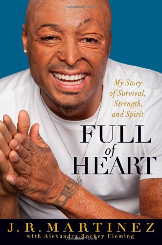 Full of Heart: My Story of Survival, Strength, and Spirit