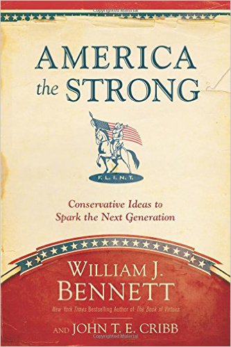 America the Strong: Conservative Ideas to Spark the Next Generation