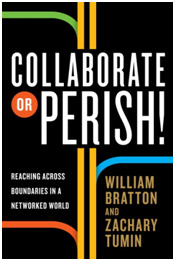 Collaborate or Perish!: Reaching Across Boundaries in a Networked World