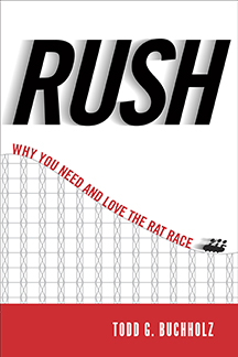 Rush: Why You Need and Love the Rat Race