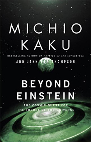 Beyond Einstein: The Cosmic Quest for the Theory of the Universe