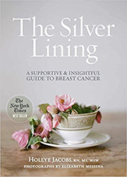 The Silver Lining: A Supportive and Insightful Guide to Breast Cancer 