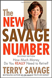 The New Savage Number: How Much Money Do You Really Need to Retire? 