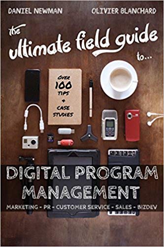 The Ultimate Field Guide to Digital Program Management