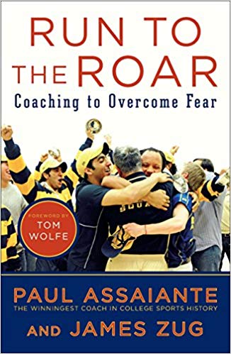 Run to the Roar: Coaching to Overcome Fear