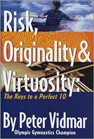 Risk, Originality & Virtuosity: The Keys to a Perfect 10