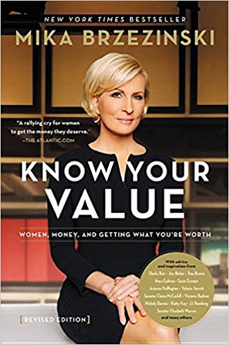 Know Your Value: Women, Money, and Getting What You're Worth