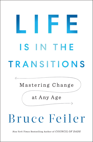 Due out July 14th!  Life Is in the Transitions: Mastering Change at Any Age