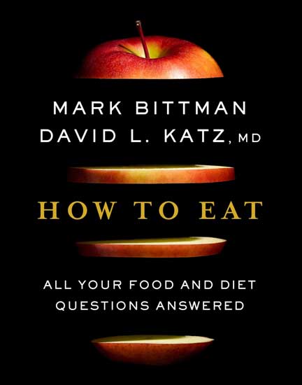 Due out March 3rd!  How to Eat: All Your Food and Diet Questions Answered