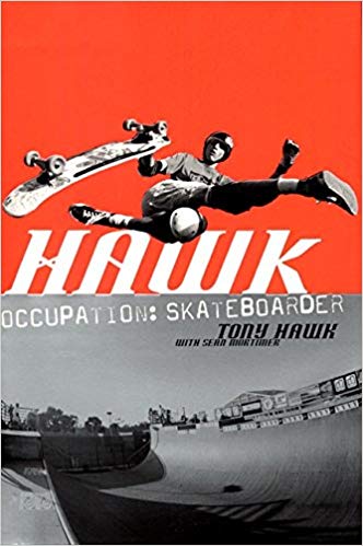 Hawk: Occupation: Skateboarder