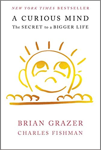 A Curious Mind: The Secret to a Bigger Life