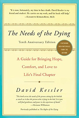 The Needs of the Dying