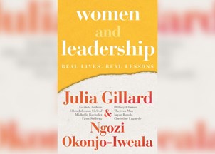 <p><strong>Julia Gillard presents a road map for female leaders in ‘Women and Leadership’</strong></p>