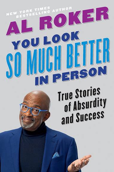 You Look So Much Better in Person: True Stories of Absurdity and Success