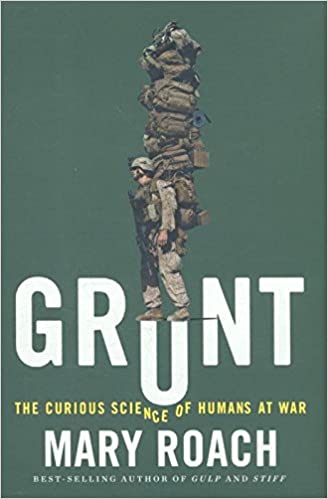 Grunt: The Curious Science of Humans at War