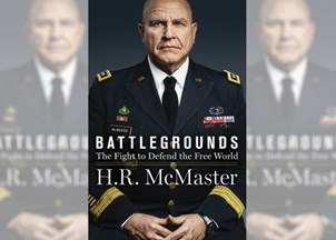 <p><strong>VIRTUAL PROGRAMMING: <em>Battlegrounds: The Fight to Defend the Free World</em>, is the newest book by former National Security Advisor General H.R. McMaster, and is a bold and provocative examination of the most critical foreign policy and national security challenges that face the United States, and an urgent call to preserve America’s standing and security in the world.</strong></p>