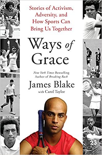 Ways of Grace: Stories of Activism, Adversity, and How Sports Can Bring Us Together