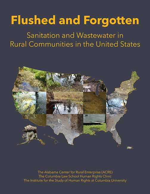 Flushed and Forgotten: Sanitation and Wastewater in Rural Communities in the United States 