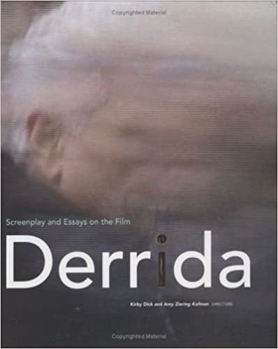 Derrida: Screenplay and Essays on the Film