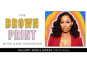 <p>The Brownprint with Cari Champion Podcast</p>