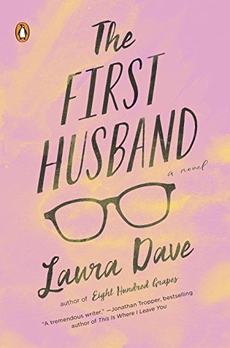 The First Husband: A Novel 