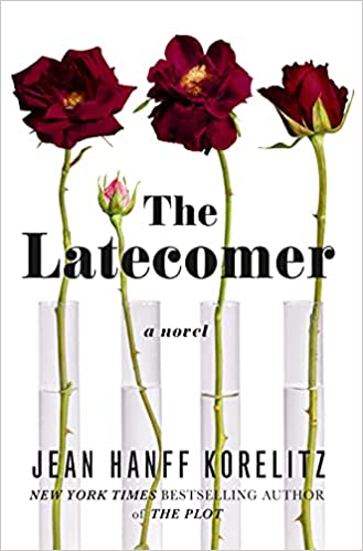 The Latecomer: A Novel 