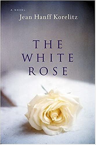 The White Rose: A Novel 