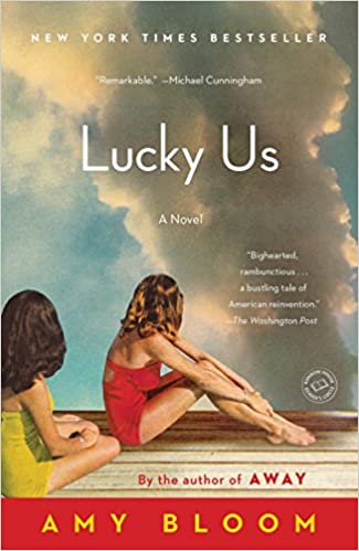 Lucky Us: A Novel