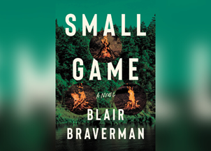 <p><strong>Adventurer Blair Braverman explores survival and courage in her gripping debut novel, ‘Small Game’</strong></p>