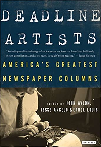 Deadline Artists: America's Greatest Newspaper Columns