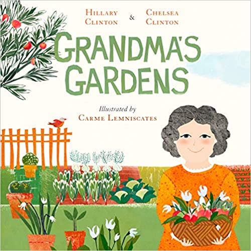 Grandma's Gardens Hardcover – Illustrated, March 31, 2020