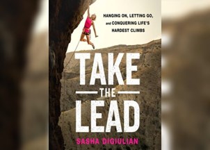 <p><strong>World champion climber Sasha DiGiulian’s ‘Take the Lead’ emphasizes the power of perseverance</strong></p>