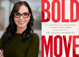 <p><strong>Dr. Luana Marques inspires readers to create a more confident and meaningful life in ‘Bold Move’</strong></p>