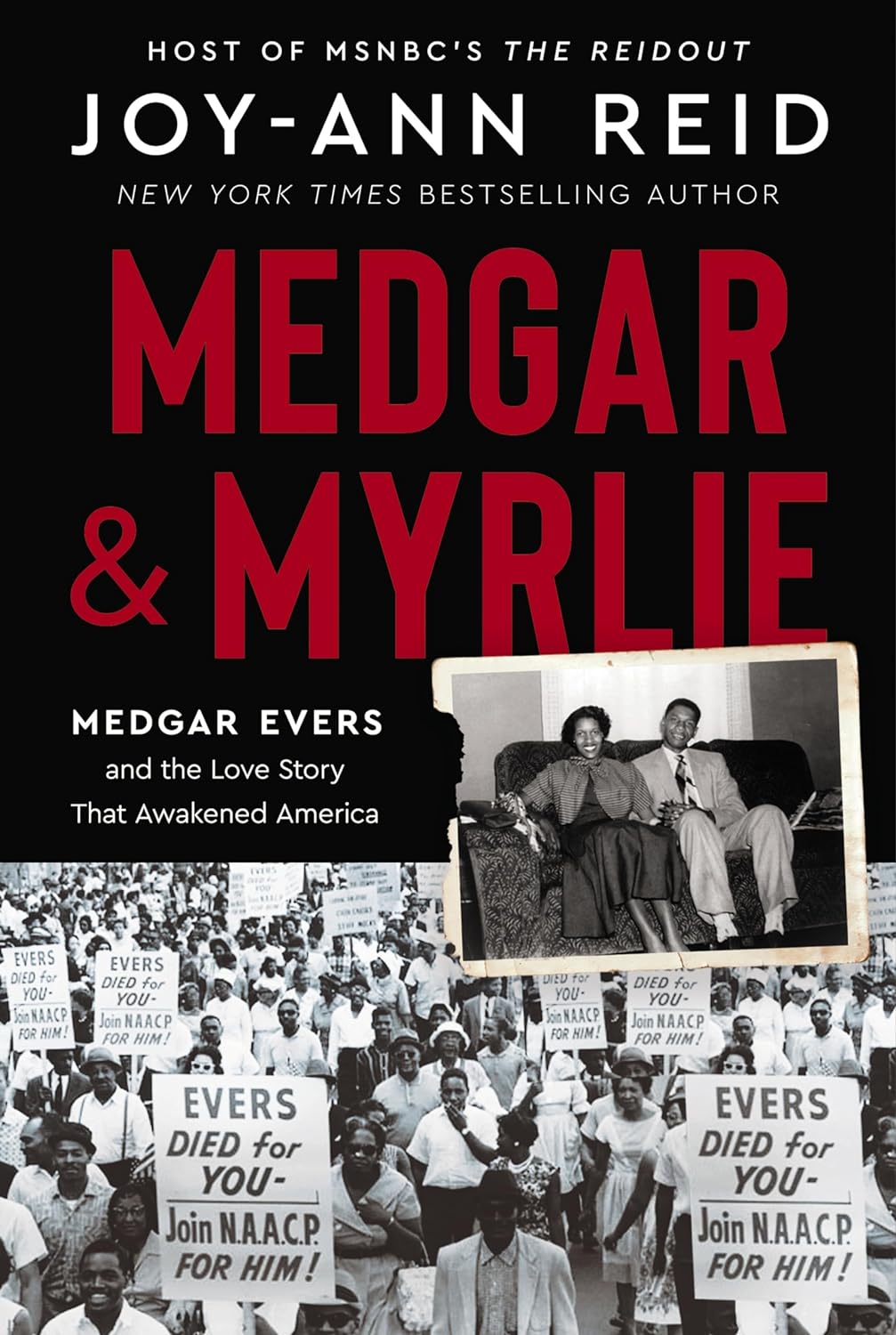 Medgar and Myrlie: Medgar Evers and the Love Story That Awakened America