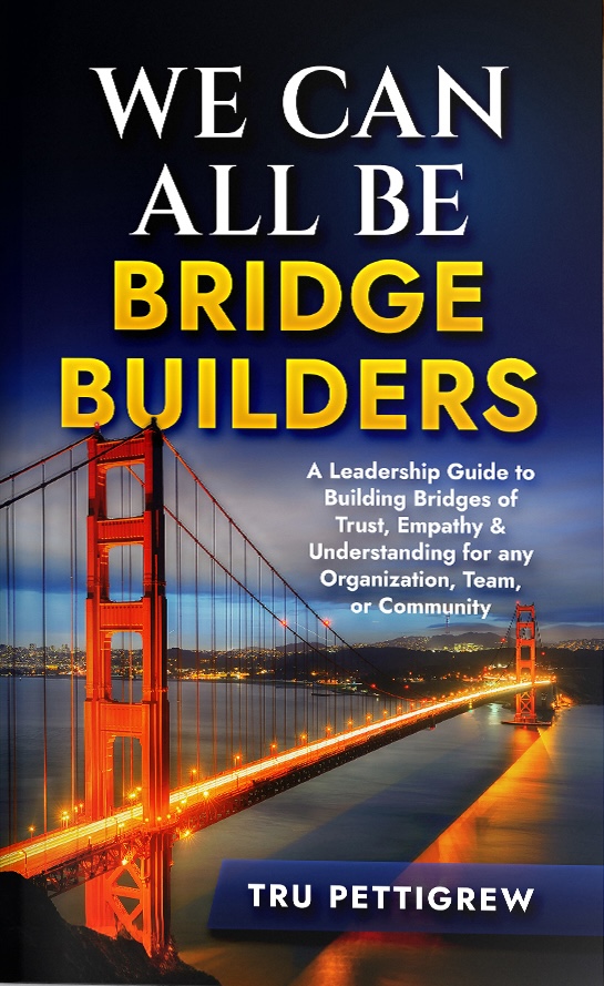 We Can All Be Bridge Builders