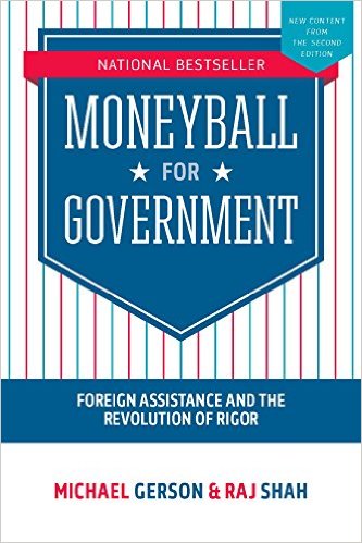 Moneyball for Government: Foreign Assistance and the Revolution of Rigor