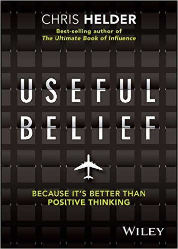 Useful Belief: Because It's Better Than Positive Thinking