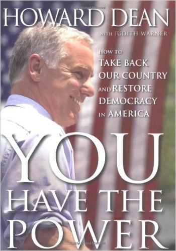 You Have the Power: How to Take Back Our Country and Restore Democracy in America 