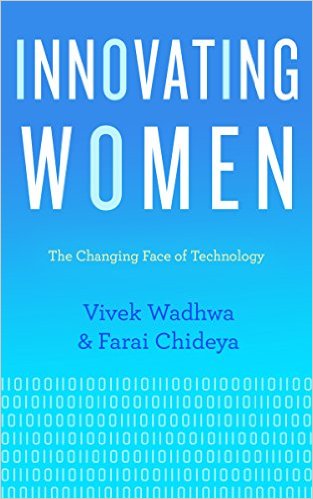 Innovating Women: The Changing Face of Technology