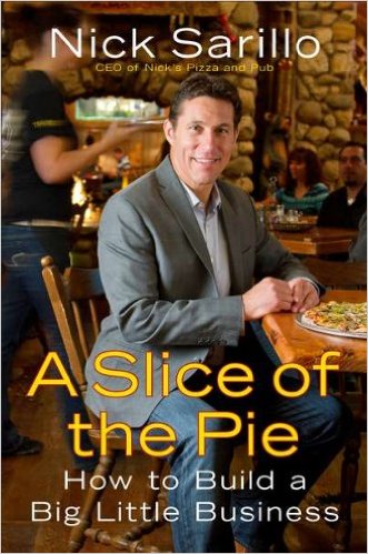 A Slice of the Pie: How to Build a Big Little Business