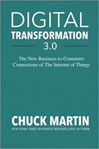 Digital Transformation 3.0: The New Business-to-Consumer Connections of The Internet of Things