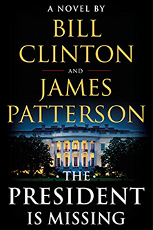 The President Is Missing: A Novel