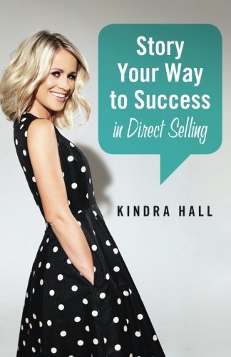 Story Your Way to Success in Direct Selling