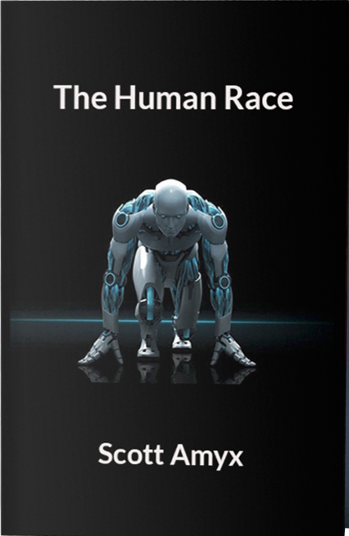 Due out early 2019!   The Human Race: How Humans Can Survive in the Robotic Age